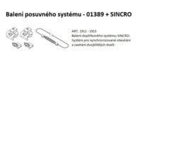 Náhradní díly k posuvným systémům SC - Balení doplňkového systému SINCRO, ART. 1911-1913